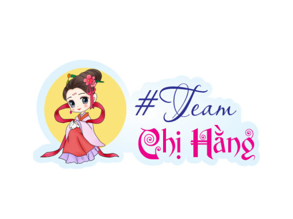 Hashtag Team Chị Hằng 01